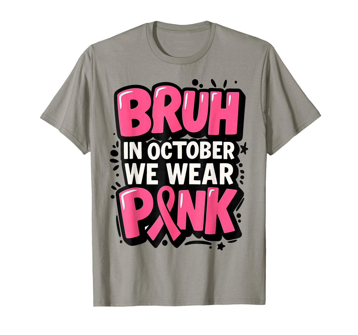 Bruh in October We Wear Pink Breast Cancer Toddler Boys Kids T-Shirt
