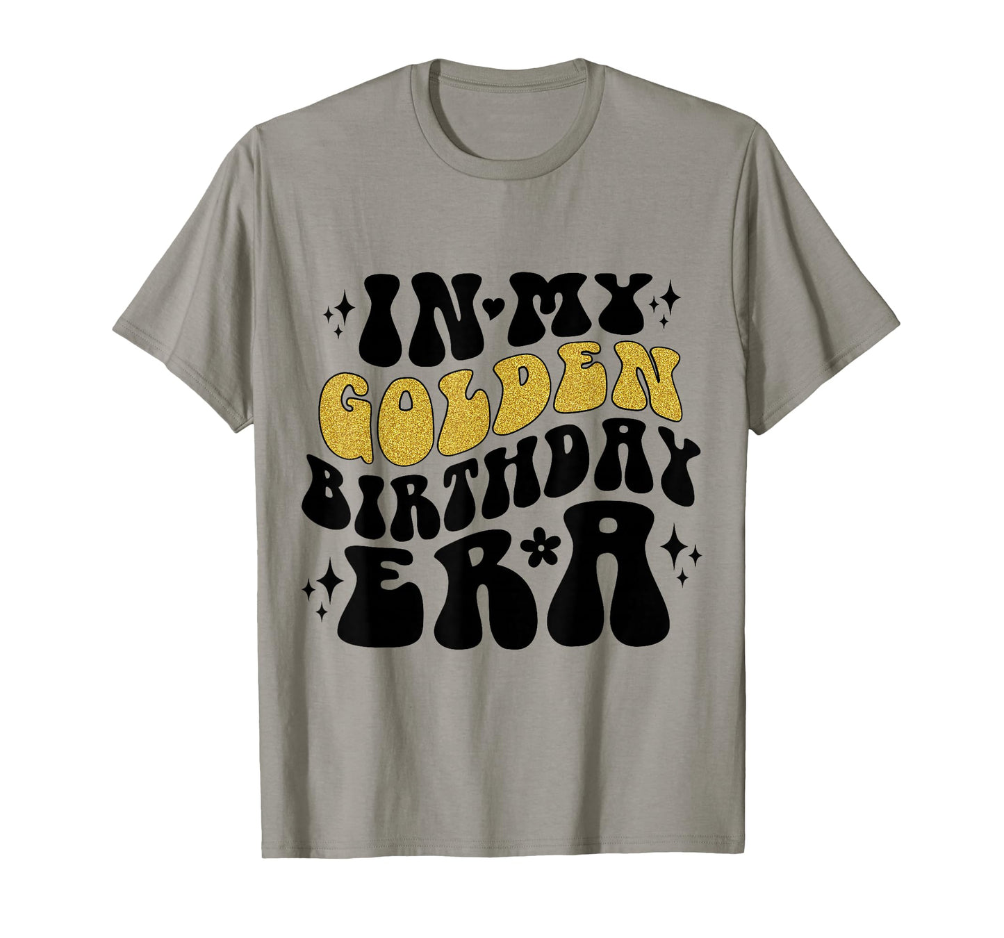 In My Golden Birthday Era Groovy Girls Kids Women Birthday T-Shirt