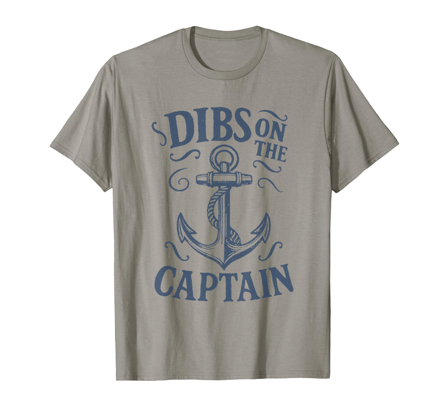 Dibs On The Captain Anchor Funny Boating Captain Wife T-Shirt