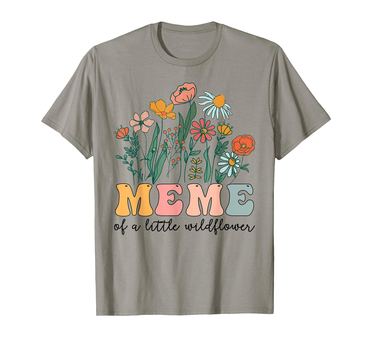 Meme Of The Little Wildflower Birthday Party Baby Shower T-Shirt