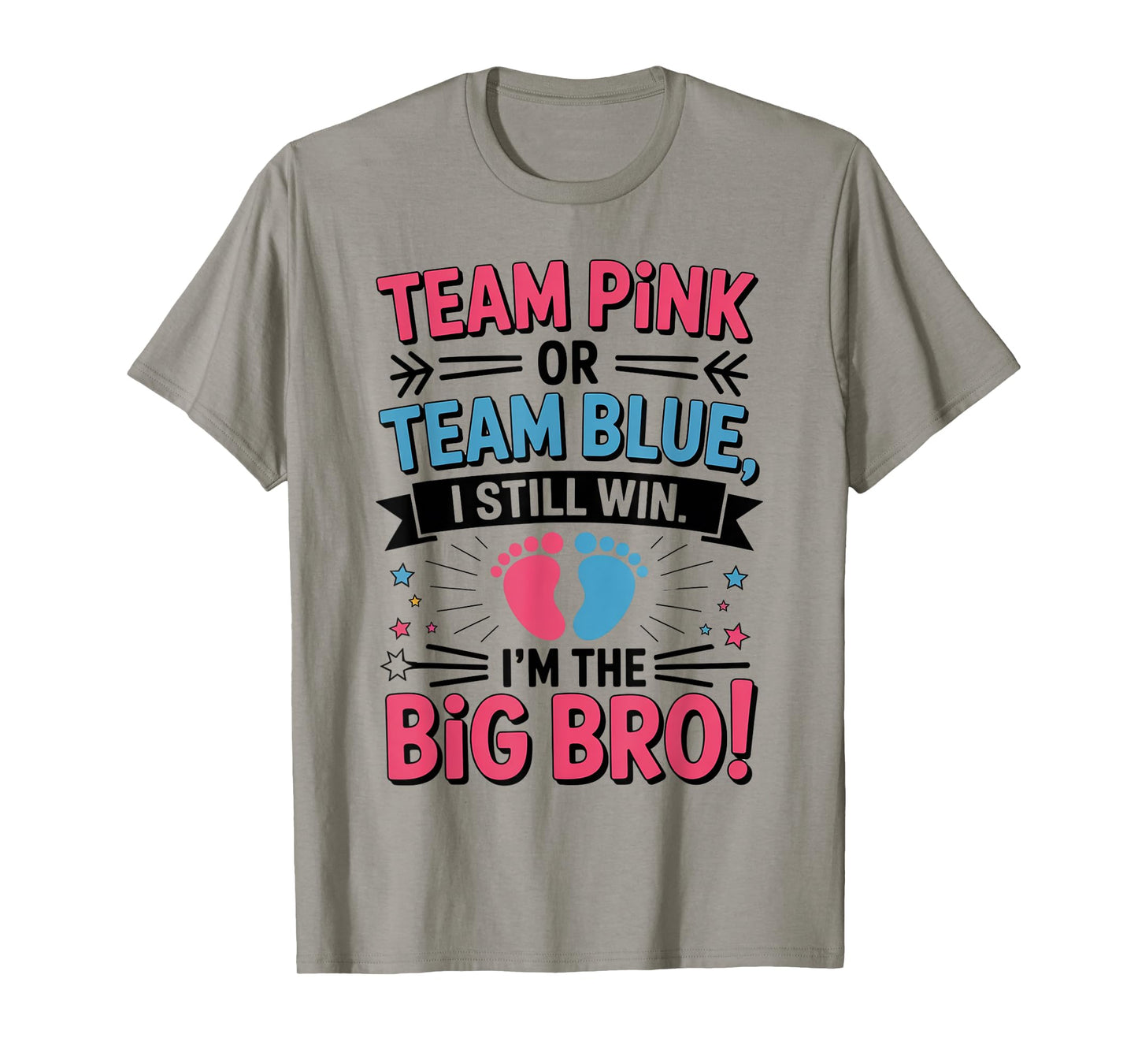 Either Way It Goes I'm The Big Bro Gender Reveal Party Baby T-Shirt