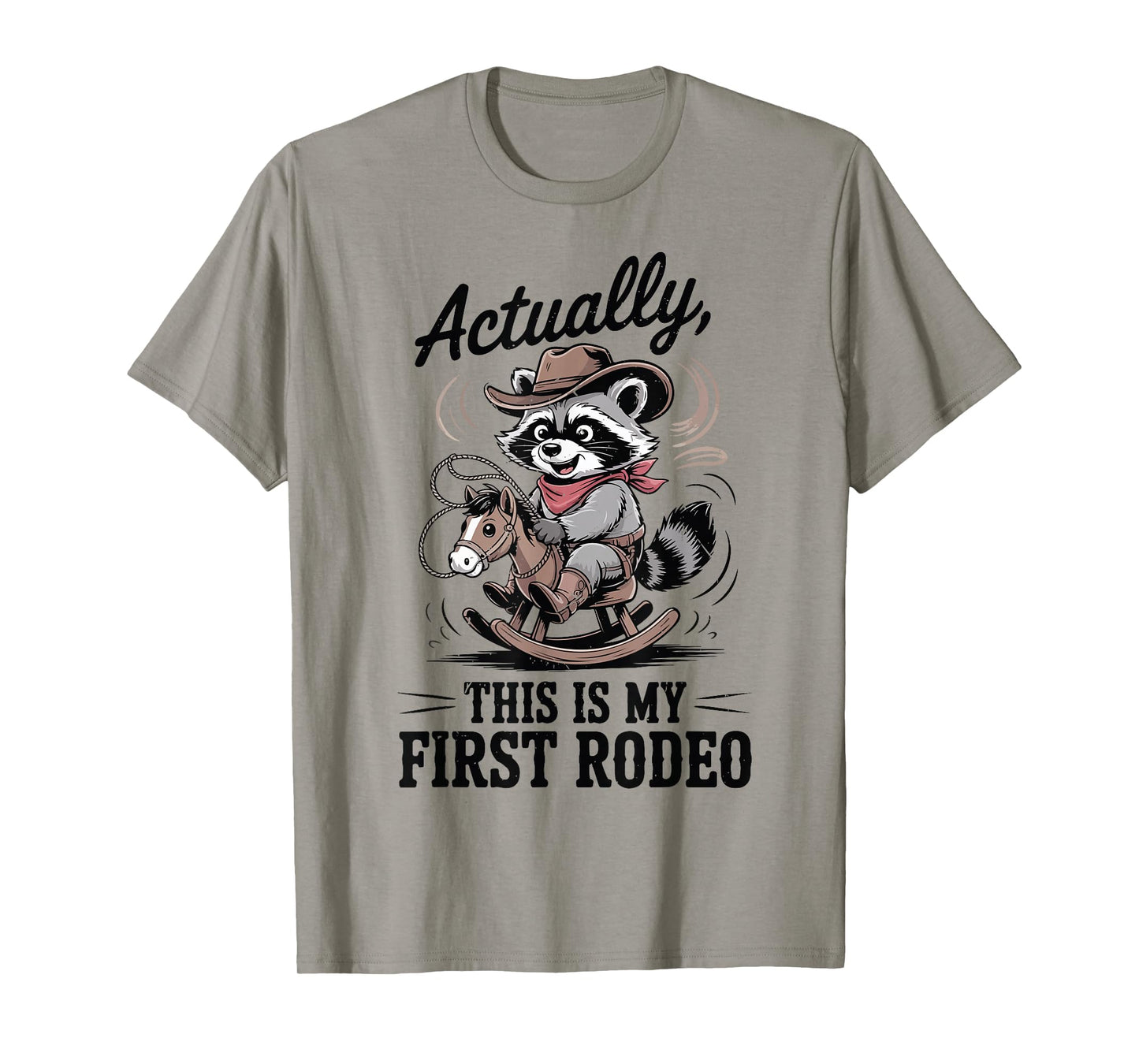 Toddler Actually This is My First Rodeo Raccoon Cowboy Funny T-Shirt
