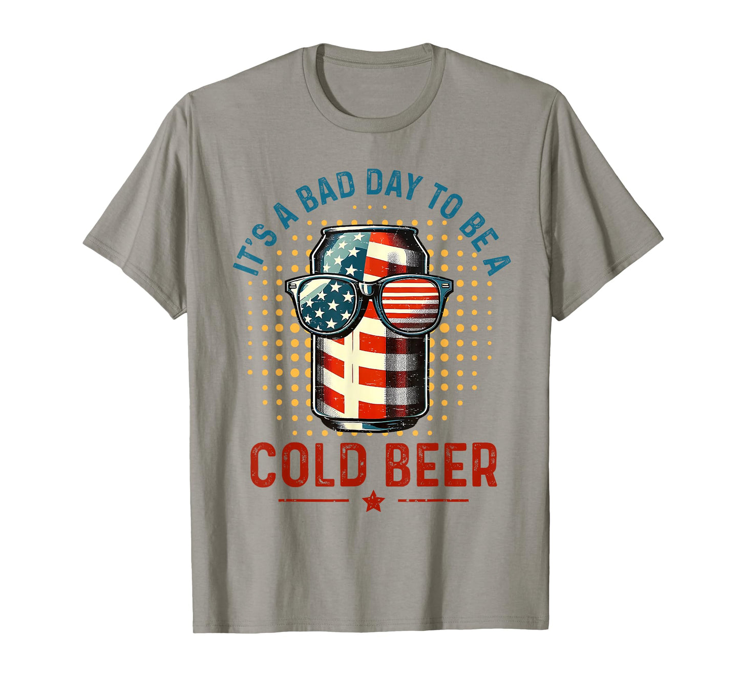 Retro Bad Day To Be A Cold Beer USA Flag Beer 4th of July T-Shirt