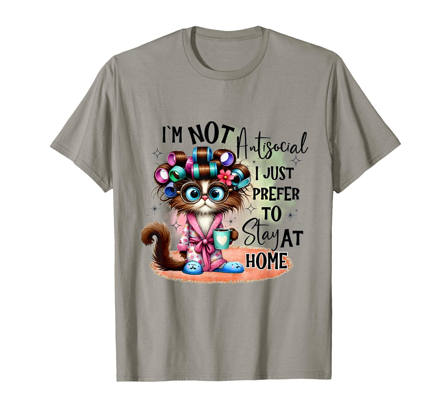 Cat I'm Not Antisocial I Just Prefer To Stay At Home T-Shirt