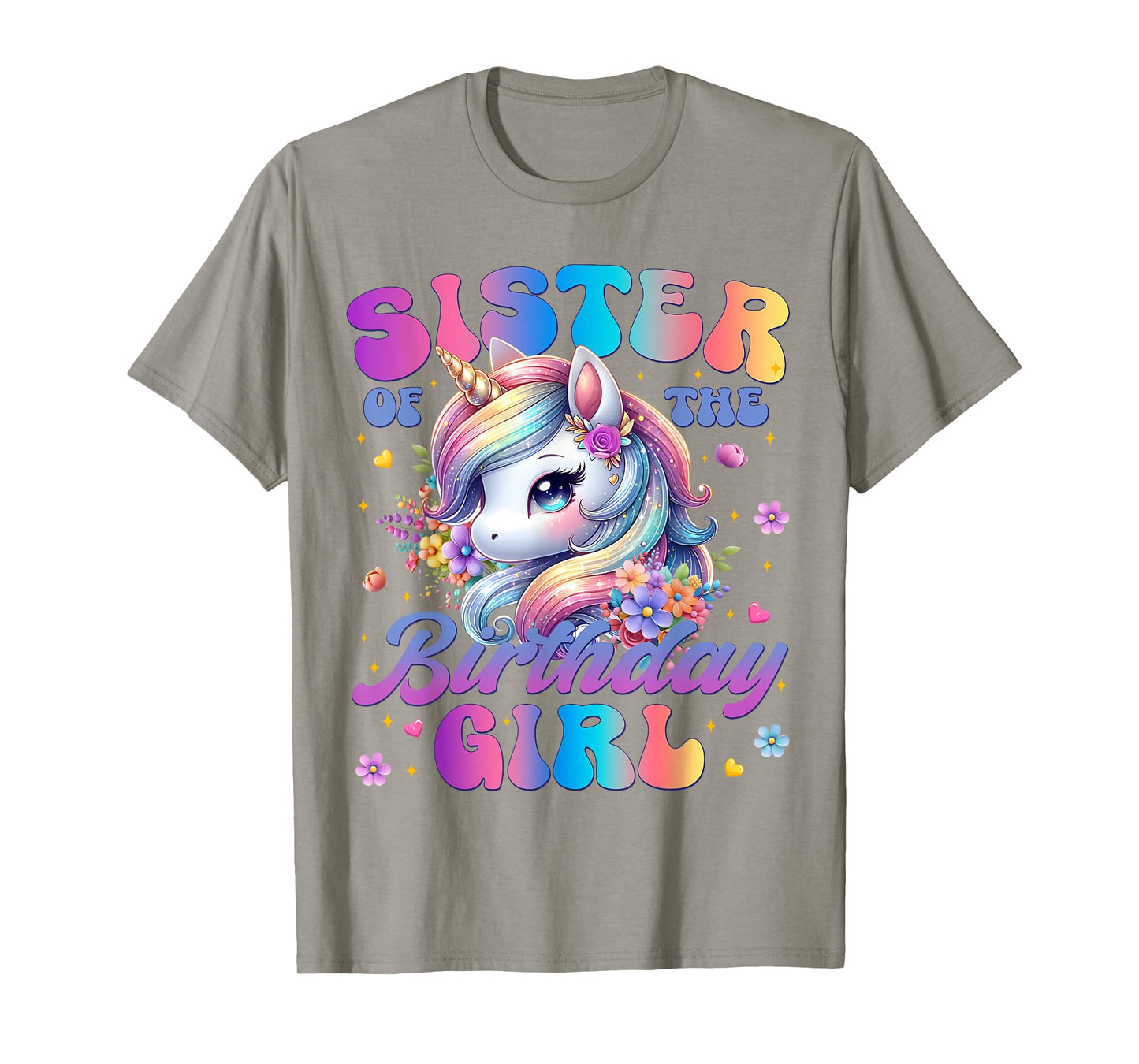 Sister Of The Birthday Girl Unicorn Flower Family Matching T-Shirt