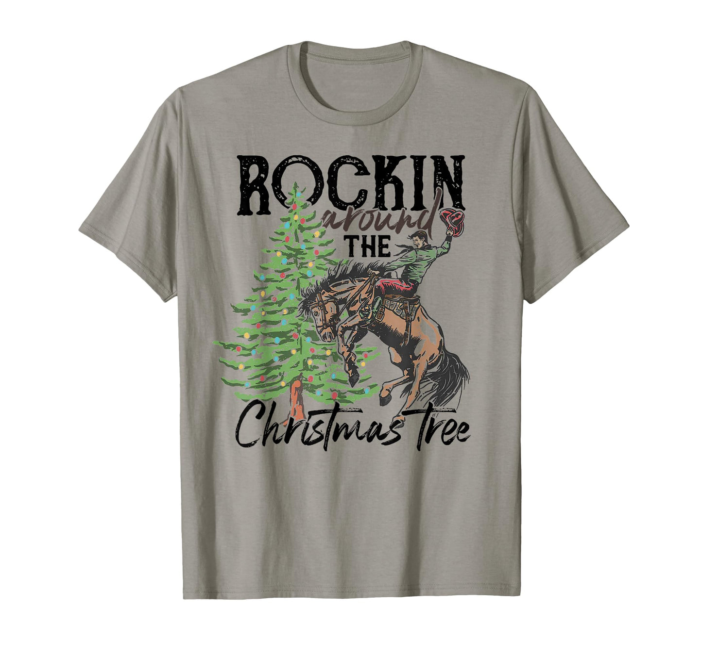 Rockin' Around The Christmas Tree Cowboy Santa Ride Horse T-Shirt