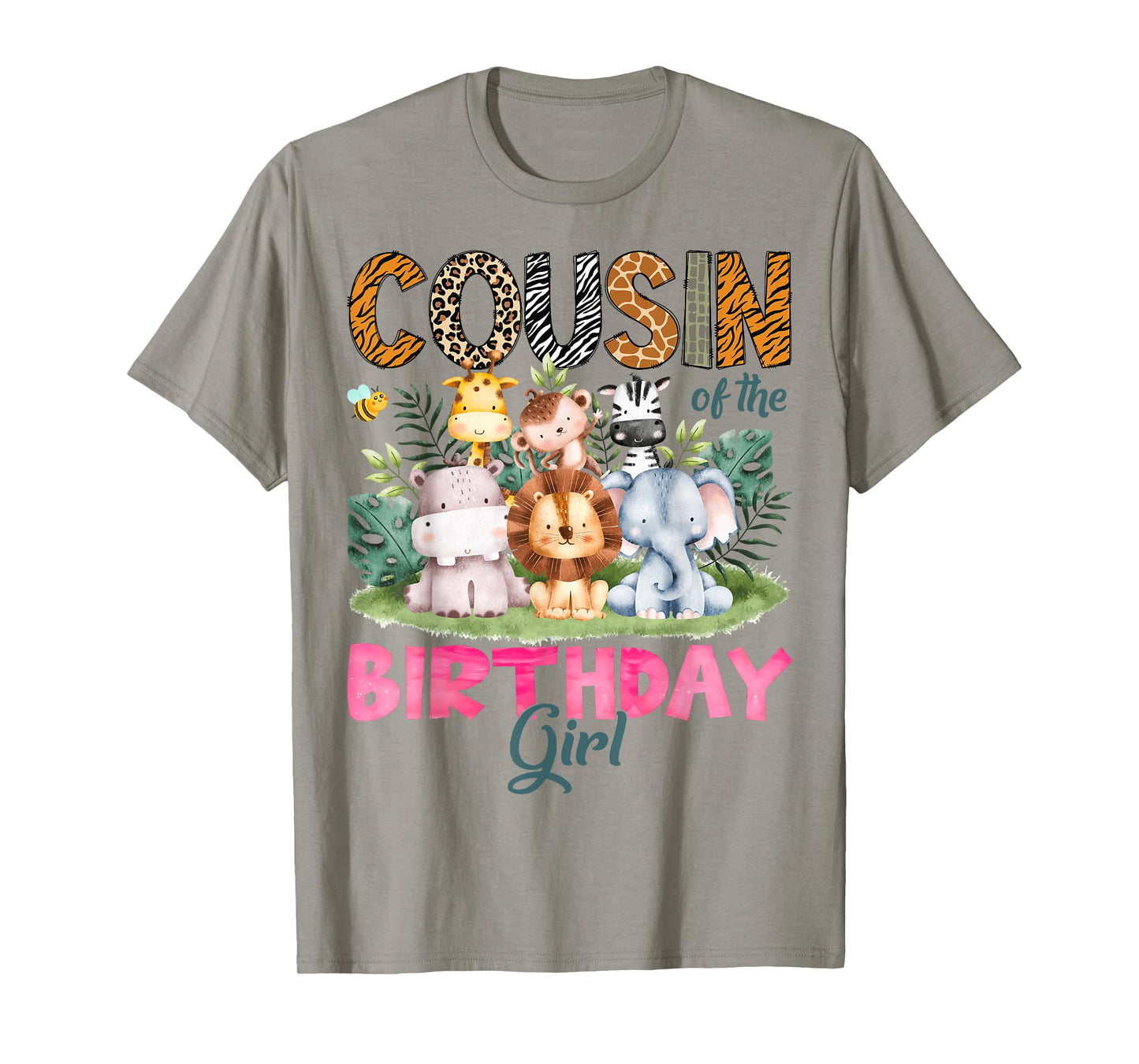 Cousin Of The Birthday Girl Safari Jungle Animal Lover T-Shirt