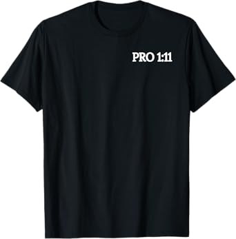 Proverbs 1:11 Come Along With Us - Front and Back T-Shirt
