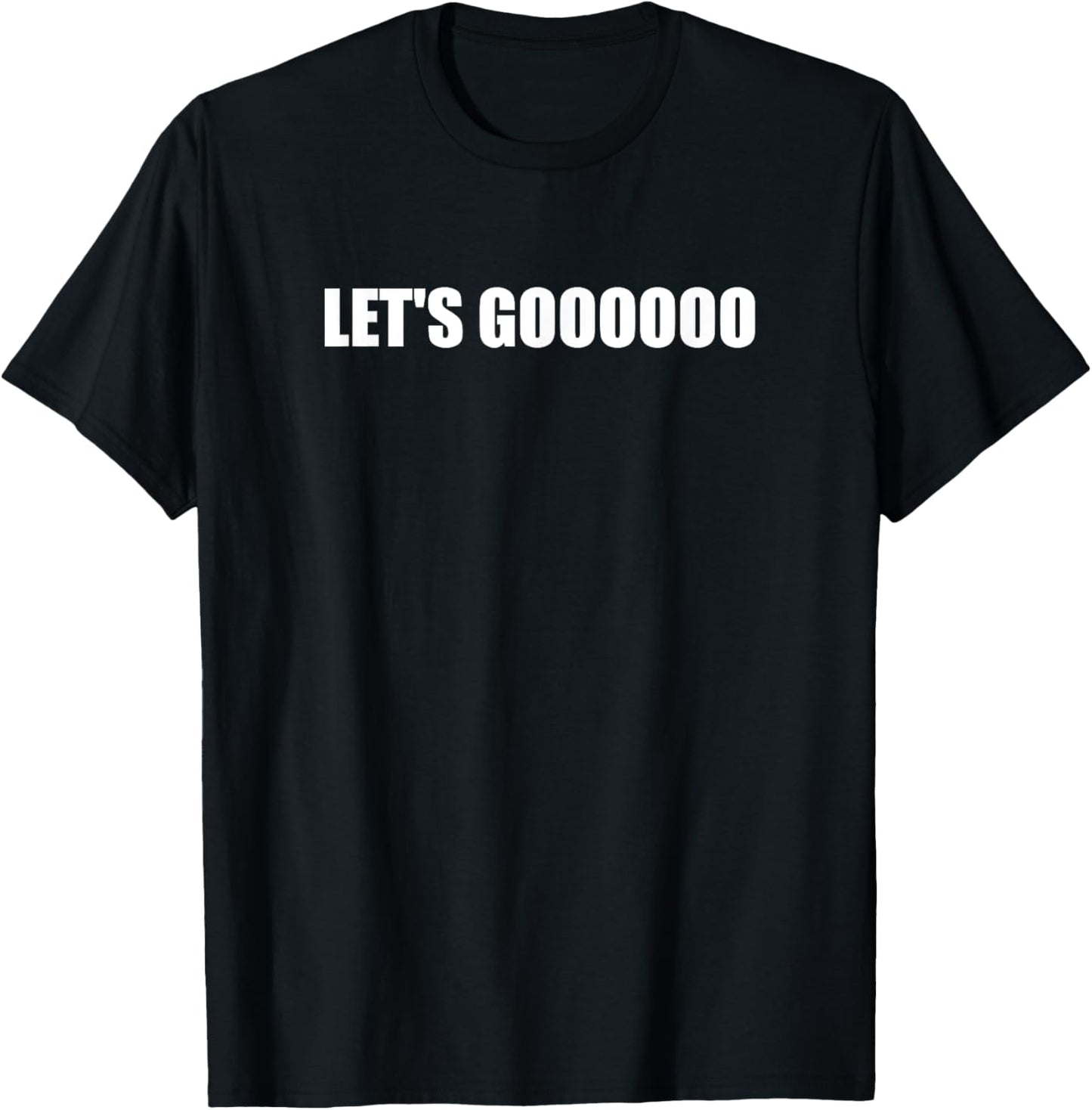 Let's Go - Funny Gamer T-Shirt