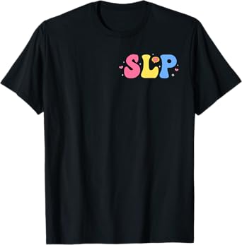 Speech Therapy Groovy Language Pathologist Therapist 2 Sided T-Shirt