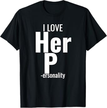 I Love His D- Love Her P- Funny Matching Couples T-Shirt