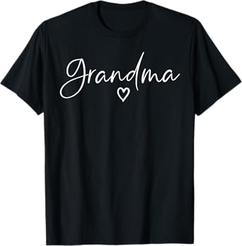 Grandma Gifts For Women Heart Mother's Day Grandma T-Shirt