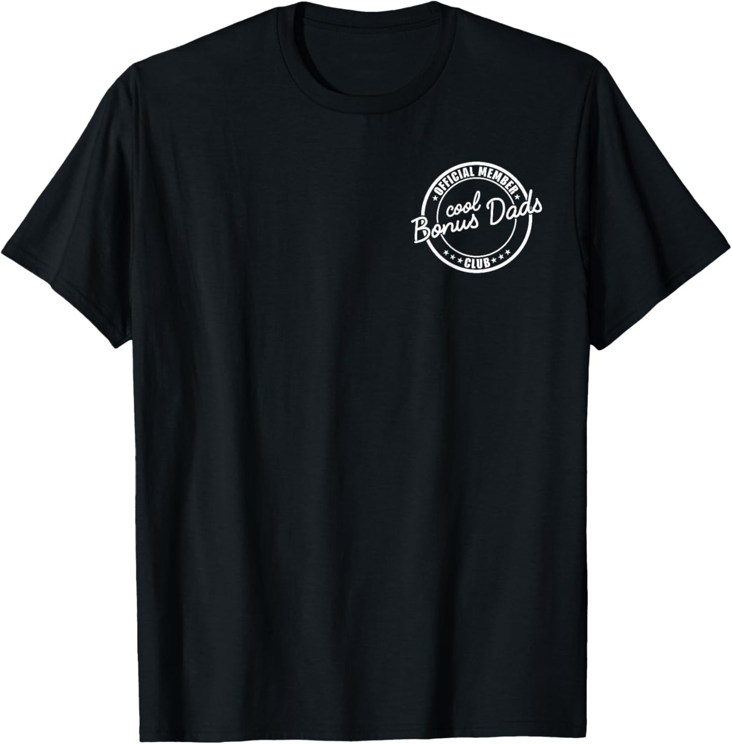 Official Member Cool Bonus Dads Club Funny Dad Father's Day T-Shirt