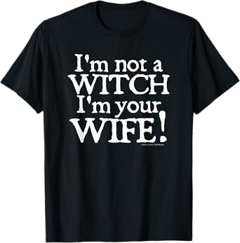 Princess Bride Witch Wife T-Shirt
