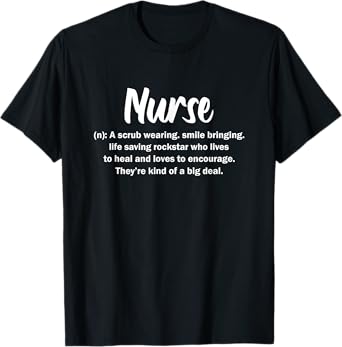 Nurse Funny Definition T-Shirt