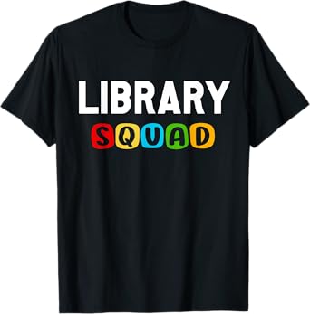 Library Squad Design for Library Volunteer T-Shirt