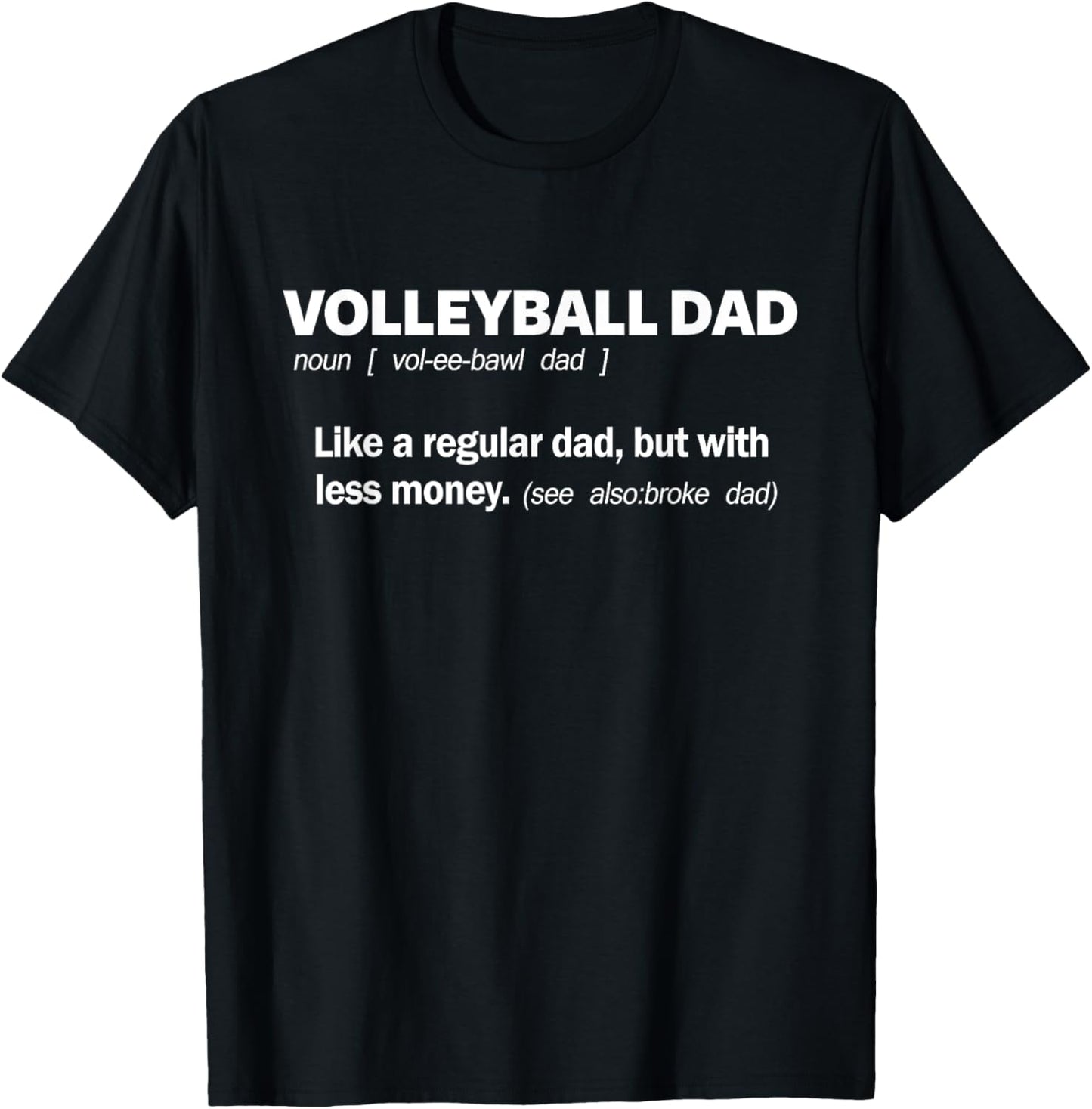 Volleyball Dad for Men Funny Definition Father of Players T-Shirt
