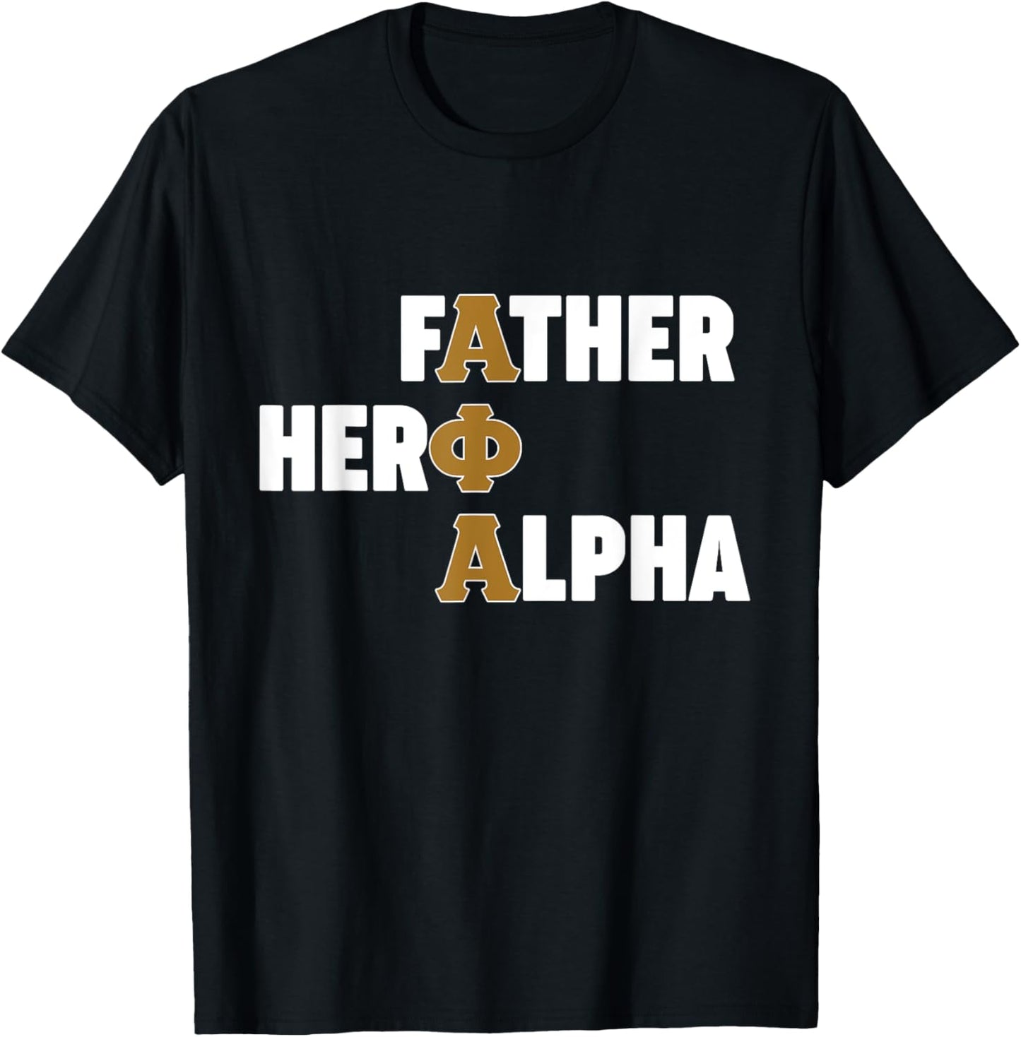 Mens Alpha African 1906 Fraternity Father Hero Alpha T-Shirt