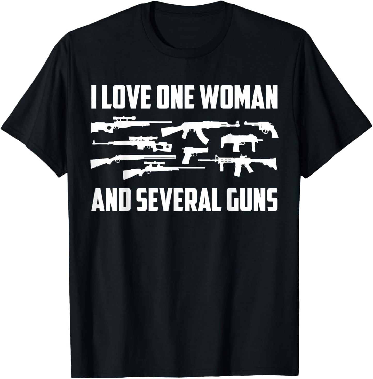 One Woman & Several Guns Pro 2A Gun Lover Gun Enthusiast T-Shirt