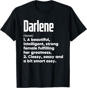 Darlene Definition Funny Meaning Personalized Name T-Shirt