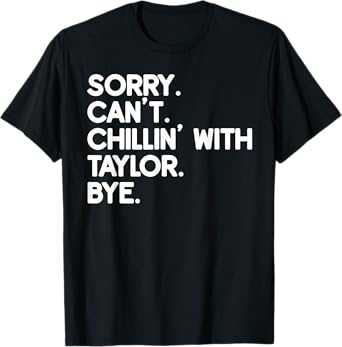 TAYLOR First Name Funny Personalized Named Friend Of T-Shirt
