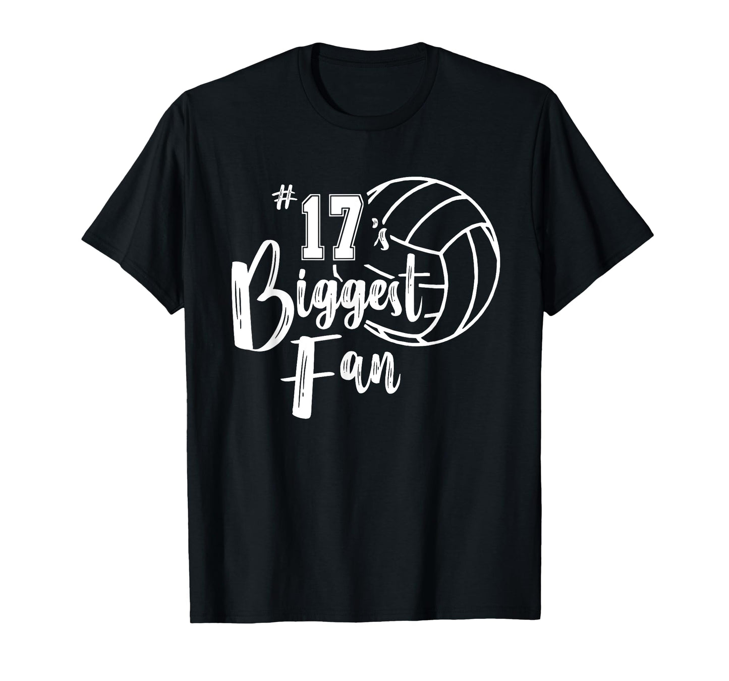 Seventeen 17 Biggest Fan Shirt Volleyball Mom Volleyball Dad T-Shirt