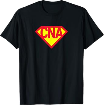 Super CNA Certified Nurse Assistant Superhero T-Shirt