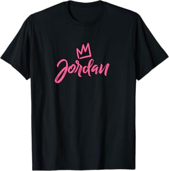 Jordan the Queen / Pink Crown & Name for Women Called Jordan T-Shirt