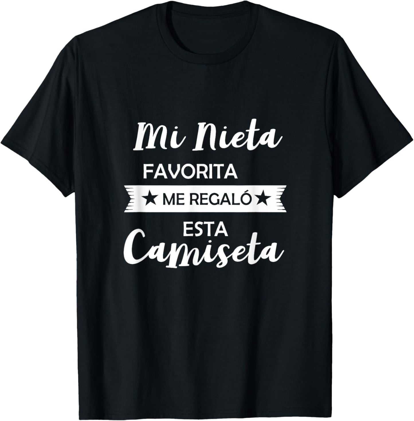 Spanish My Favorite Granddaughter Gave Me This Abuela Abuelo T-Shirt