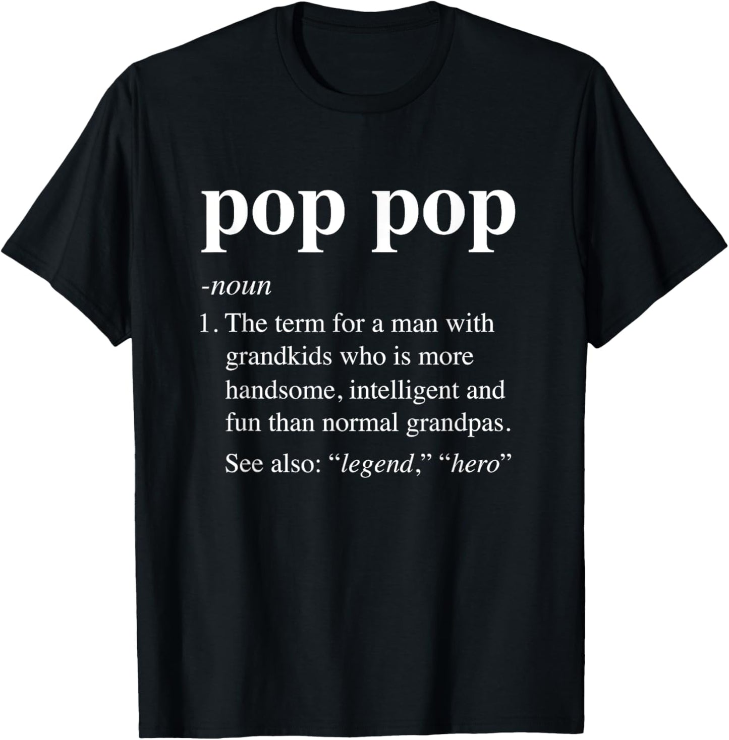 Pop Pop Definition Funny Poppop Dictionary for Men Grandpa T-Shirt