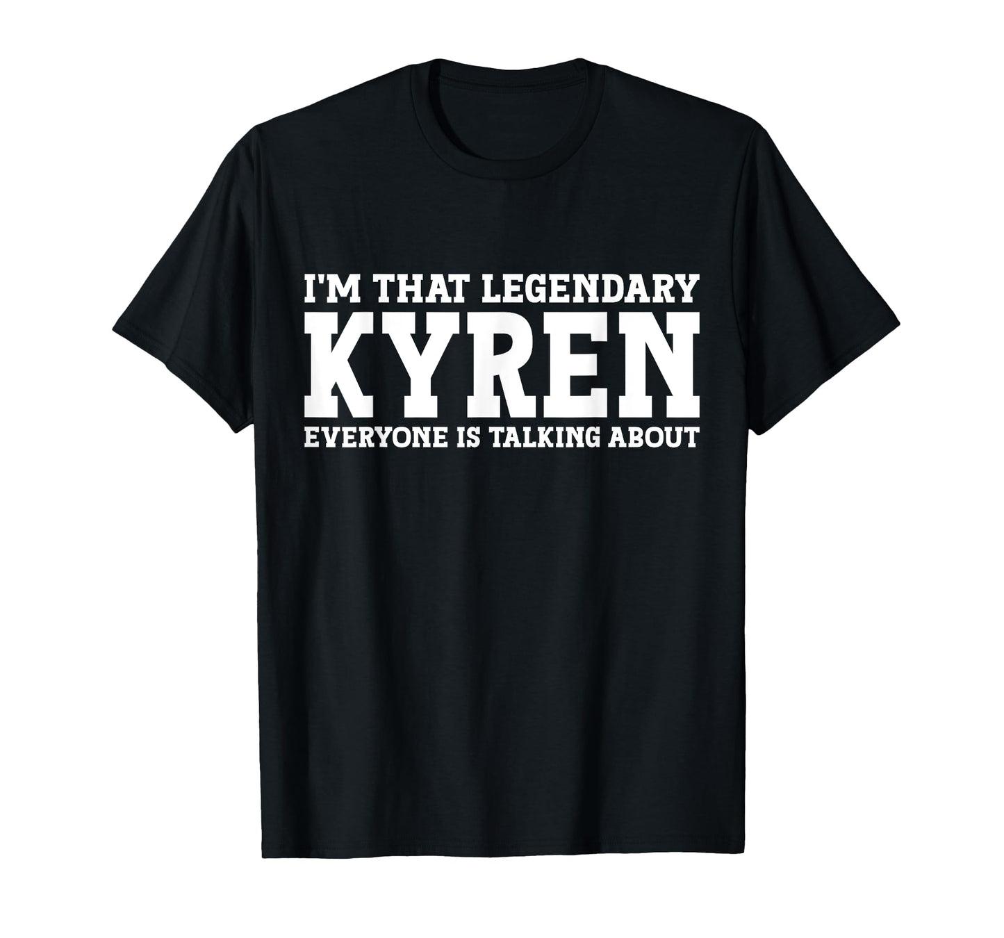 Kyren Personal Name First Name Funny Kyren T-Shirt