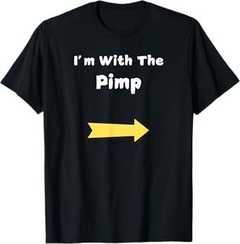 Funny Im With The Pimp Last Minute Halloween Costume T-Shirt