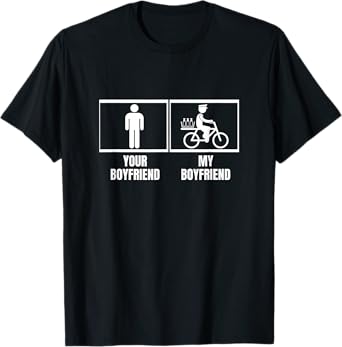 Your Boyfriend My Boyfriend Girlfriend Funny Milkman T-Shirt