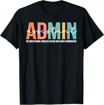 Funny Admin Assistant Definition Administrative Assistant T-Shirt
