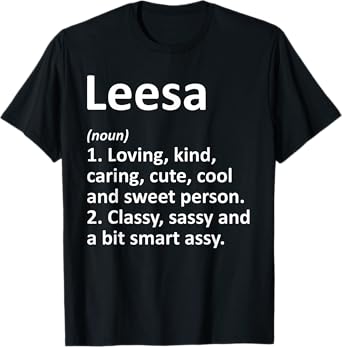LEESA Definition Personalized Name Funny Birthday Gift Idea T-Shirt
