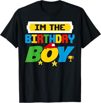 Im The Birthday Boy Game Gaming Family Matching T-Shirt