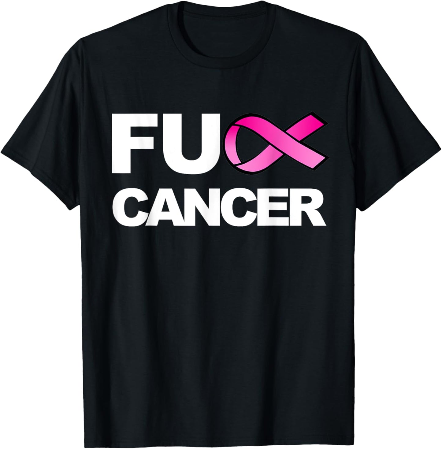 Fuck Cancer Tshirt for Breast Cancer Awareness T-Shirt T-Shirt