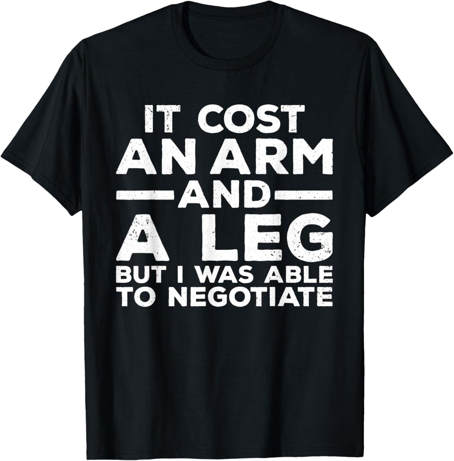 Funny Amputee For Men Women Prosthetic Leg Amputation Joke T-Shirt