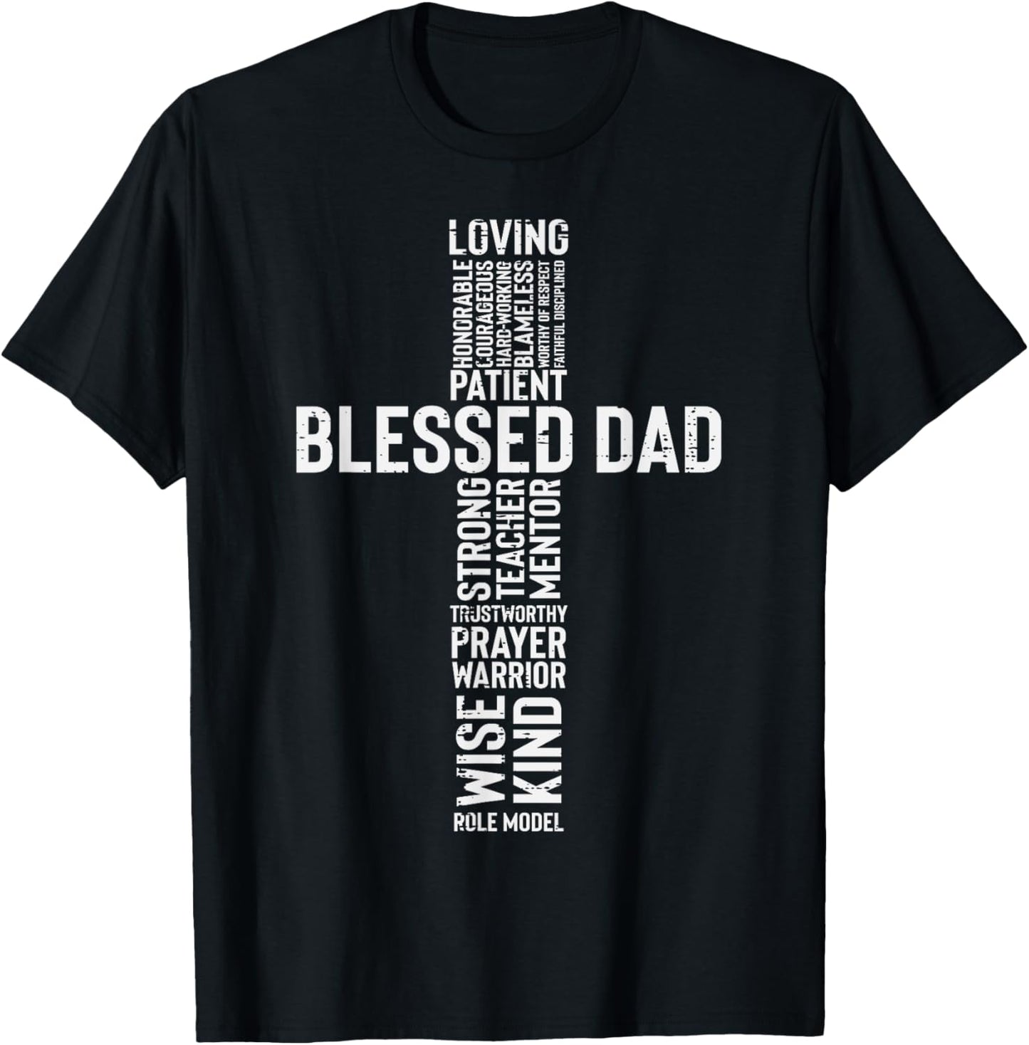 Fathers Day Blessed Dad Cross Jesus Christian Papa Daddy T-Shirt