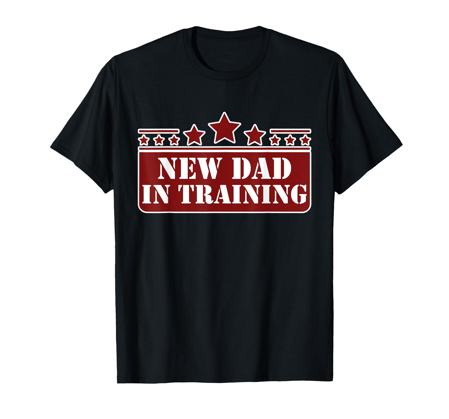 New Dad In Training T-Shirt
