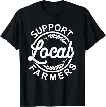 Support Your Local Farmer Grain T-Shirt