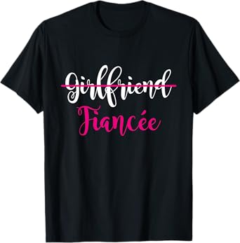 Girlfriend Fiancee Shirt Engagement Party Couple Tee Fiancee T-Shirt