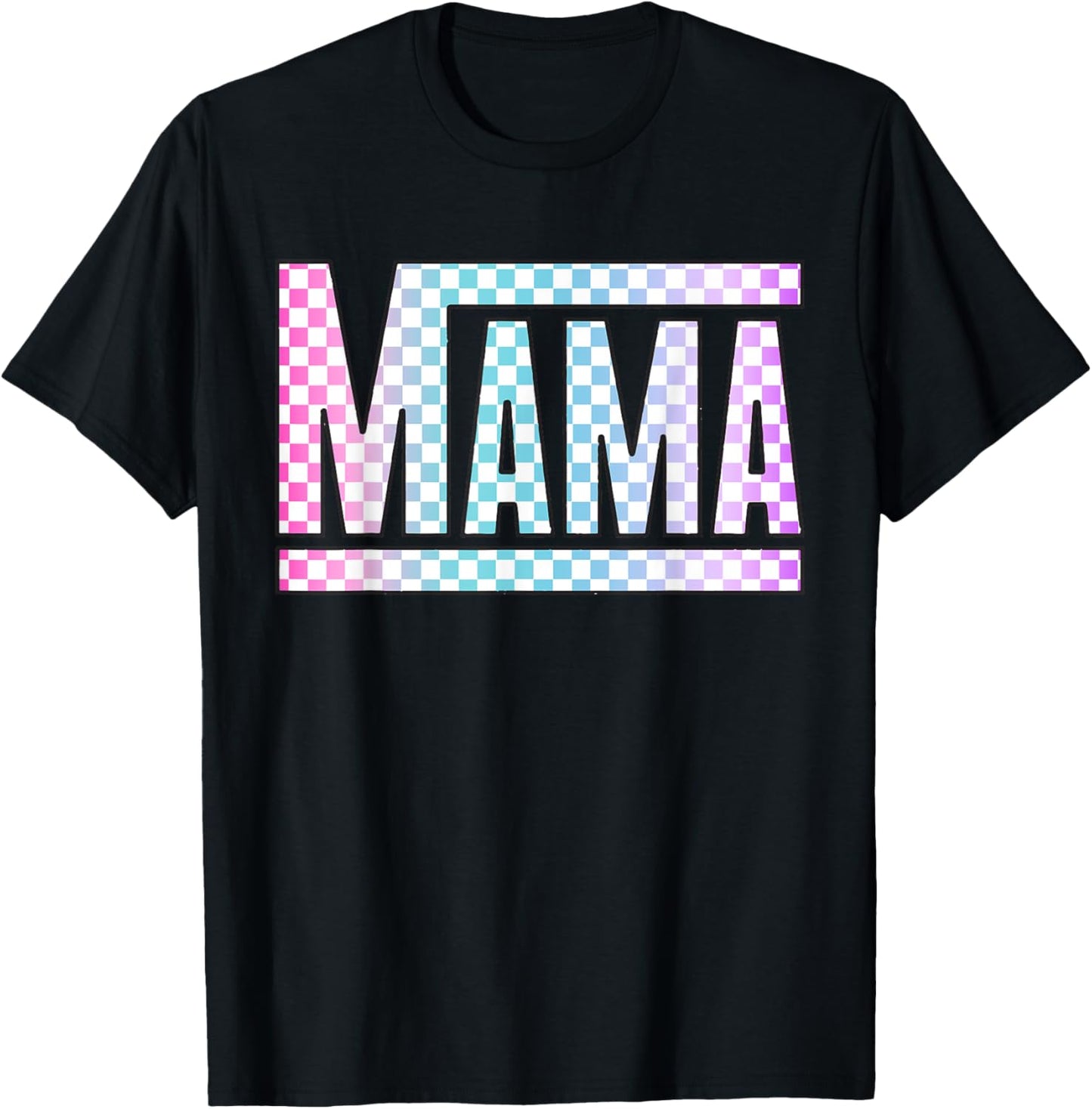 Funny Epic Mama Checkered Colorful Glow Mom Gifts T-Shirt