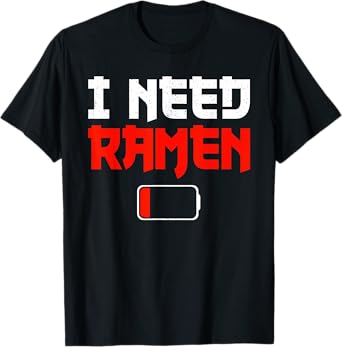 Funny Ramen Design For Men Women Kids Ramen Noodles Lovers T-Shirt