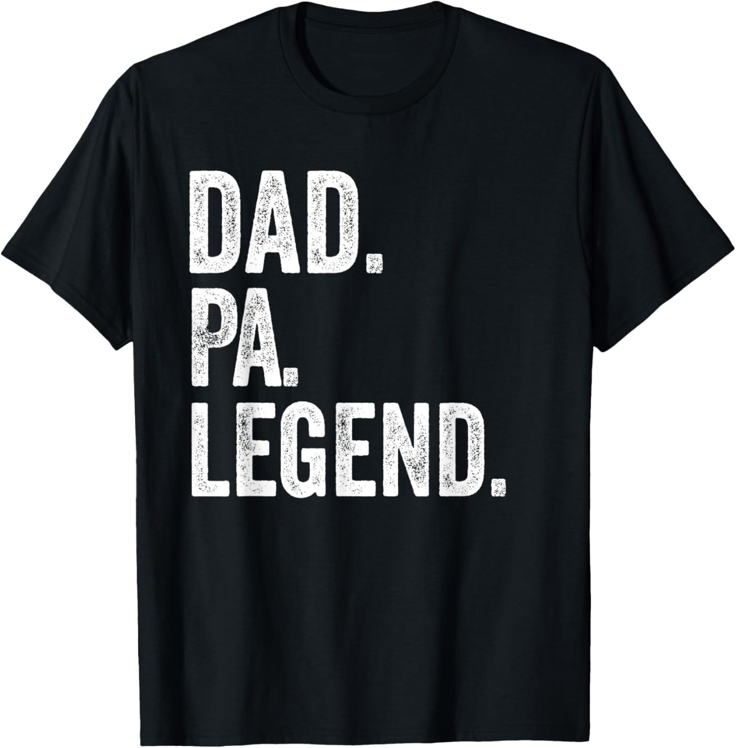 Dad Pa Legend - Vintage Distressed Bold Pa Graphic T-Shirt