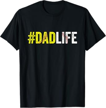 Dad Life Softball Daddy Baseball Sports Lover Father's Day T-Shirt