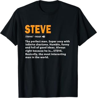 Funny Steve Definition Dad Husband Birthday Men Name Steve T-Shirt