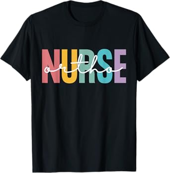 Ortho Nurse Nursing Cute Men Women RN Ortho Orthopedic Nurse T-Shirt