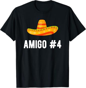Halloween Group Matching Costume Funny Mexican Amigo #4 T-Shirt
