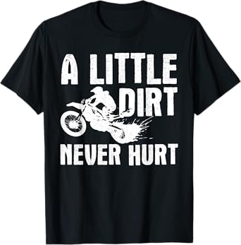 Funny Dirt Bike For Men Women Kids Motocross Dirtbike Lover T-Shirt